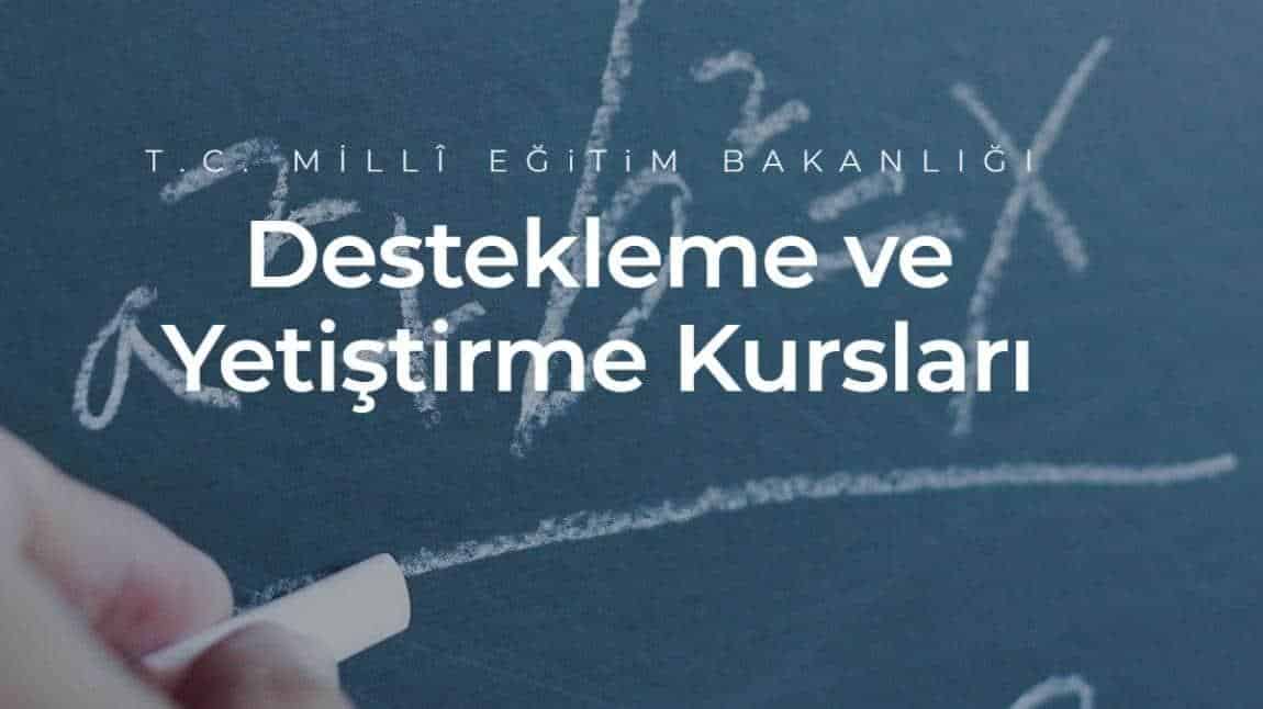 DESTEKLEME YETİŞTİRME KURSLARI İLE İLGİLİ BİLGİLENDİRME